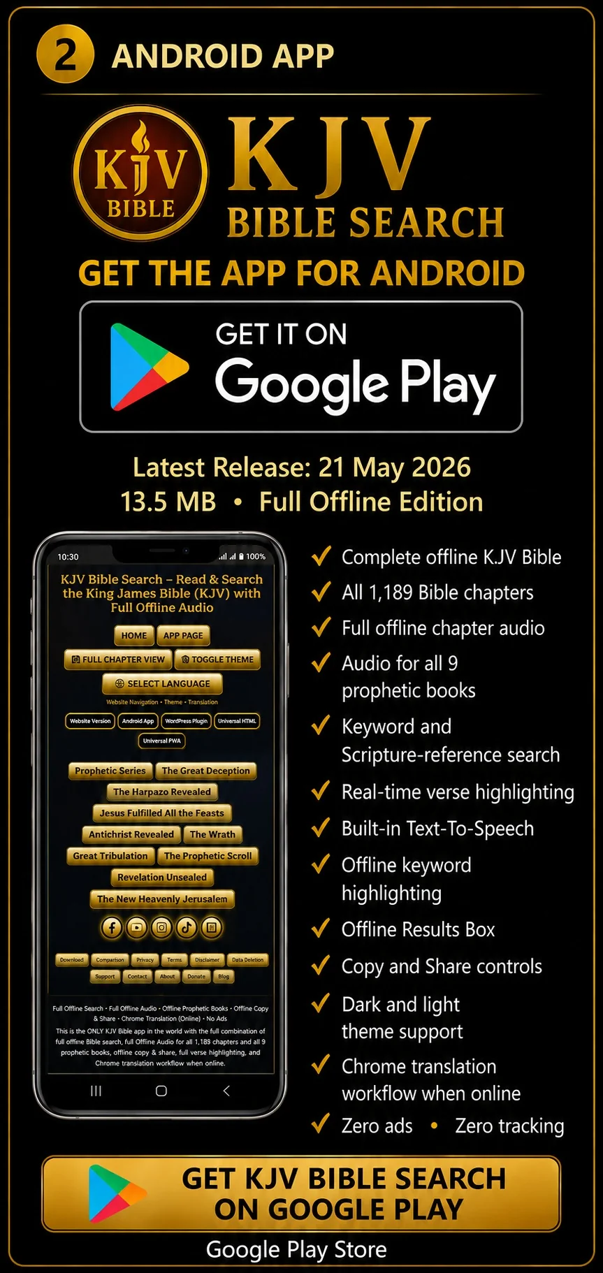KJV Bible Search Android App with complete offline KJV Bible, all 1,189 Bible chapters, offline chapter audio, nine prophetic books, Scripture search, highlighting, Text-To-Speech, Copy and Share, dark and light themes and zero ads